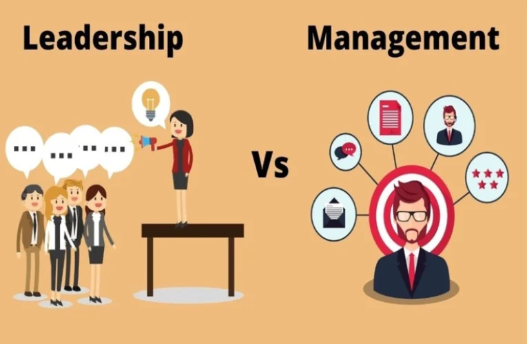 Leadership vs Management: Understanding Key Differences For Organizational